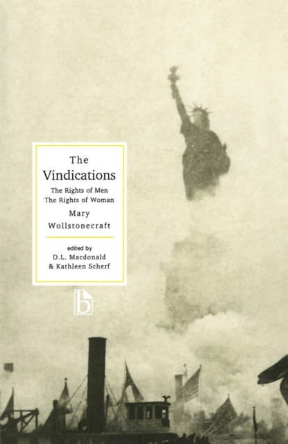 The Vindications : The Rights of Men and The Rights of Woman, Paperback / softback Book