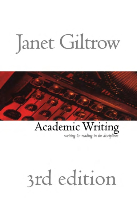 Academic Writing : Writing and Reading across the Disciplines, Third Edition, Paperback / softback Book