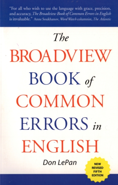 The Broadview Book of Common Errors in English : A Guide to Writing Wrongs, Paperback / softback Book
