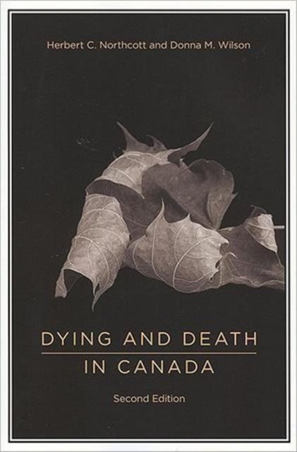 Dying and Death in Canada, Paperback Book