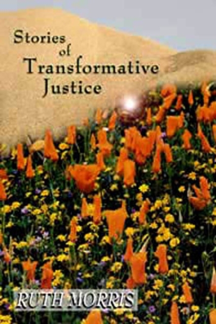 Stories of Transformative Justice, Paperback / softback Book