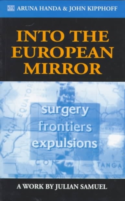 Into the European Mirror : A Work by Julian Samuel, Paperback / softback Book