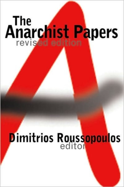 The Anarchist Papers, Hardback Book