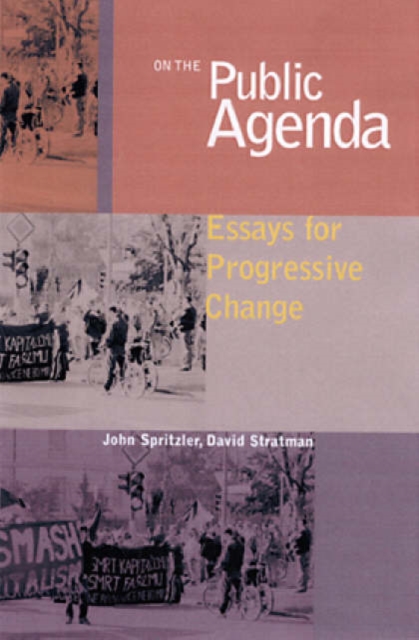 On the Public Agenda : Essays for Change, Paperback / softback Book