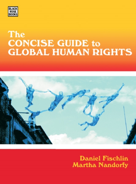 The Concise Guide To Global Human Rights, Paperback / softback Book