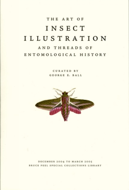 The Art of Insect Illustration and Threads of Entomological History, Paperback / softback Book