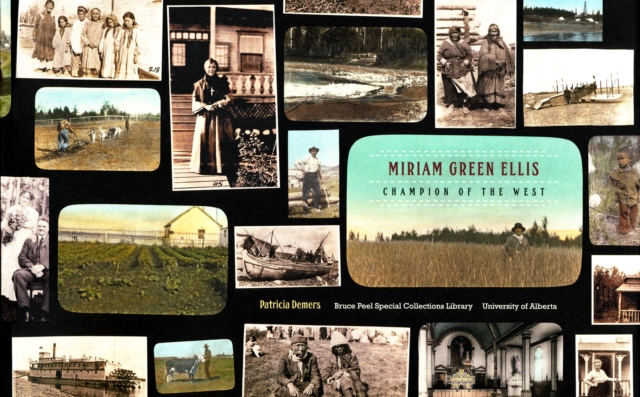 Miriam Green Ellis : Champion of the West, Paperback / softback Book