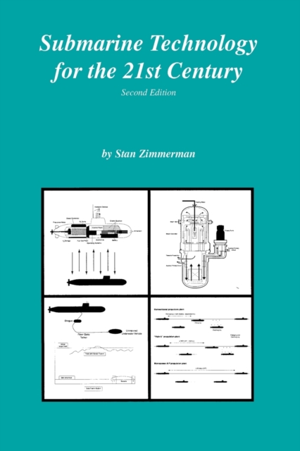 Submarine Technology for the 21st Century, Paperback / softback Book