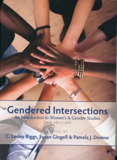 Gendered Intersections : An Introduction to Women's and Gender Studies, Paperback / softback Book
