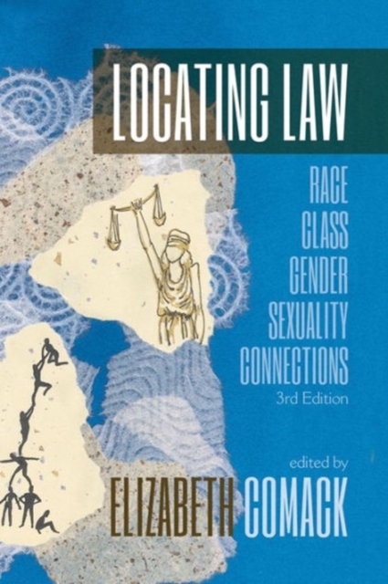 Locating Law, 3rd Edition : "Race/Class/Gender/Sexuality Connections, Paperback / softback Book