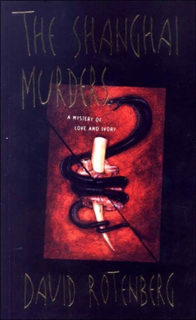 The Shanghai Murders, Paperback / softback Book
