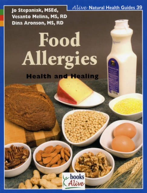 Food Allergies : Health and Healing, Paperback / softback Book