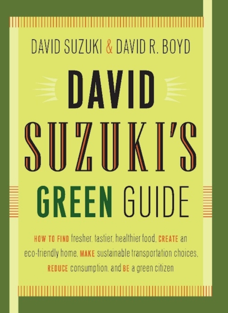 David Suzuki's Green Guide, Paperback / softback Book