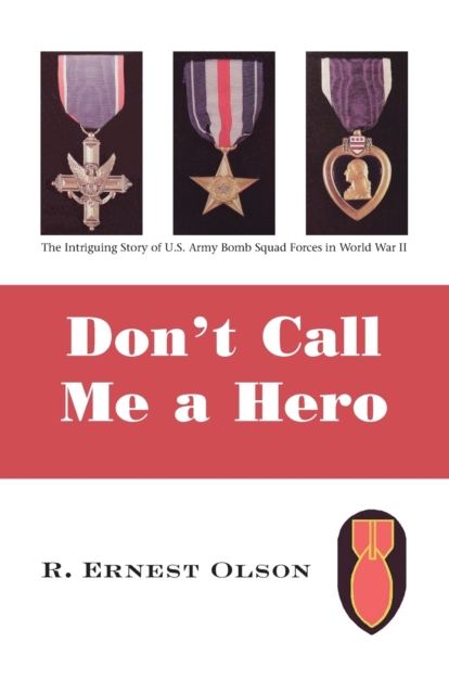 Don't Call Me a Hero, Paperback / softback Book