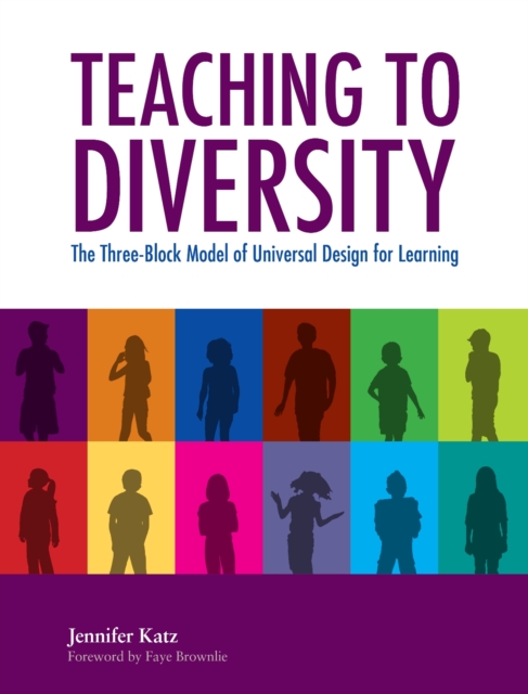 Teaching to Diversity : The Three-Block Model of Universal Design for Learning, Paperback / softback Book