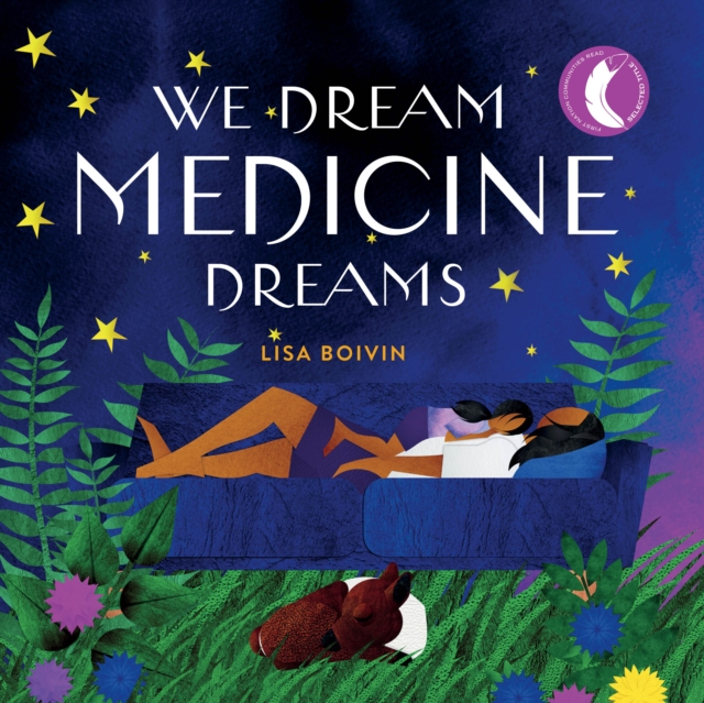 We Dream Medicine Dreams, Hardback Book