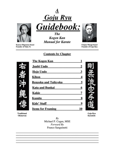 A Goyu Ryu Guidebook: the Kogen Kan Manual for Karate : The Kogen Kan Manual for Karate, Spiral bound Book
