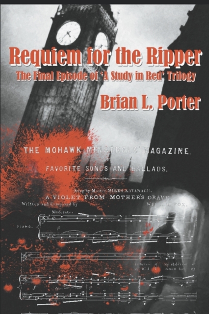 Requiem for the Ripper : The Final Episode of a Study in Red Trilogy, Paperback / softback Book