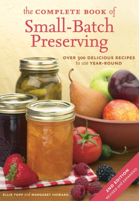 Complete Book of Small-Batch Preserving, Paperback / softback Book