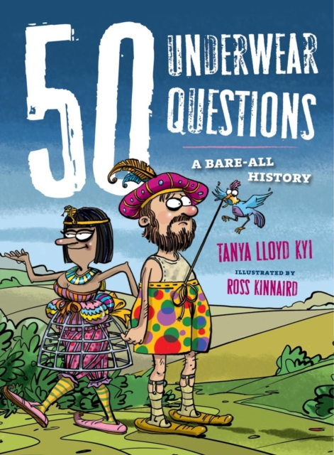 50 Underwear Questions : A Bare-All History, Paperback / softback Book