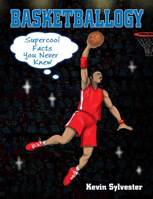 Basketballogy, Hardback Book