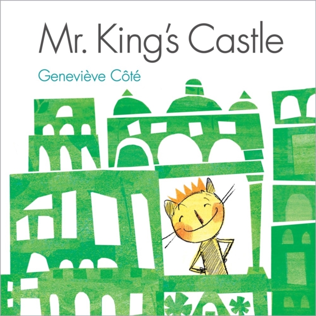 Mr. King's Castle, Hardback Book