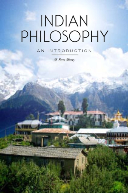Indian Philosophy : An Introduction, Paperback / softback Book