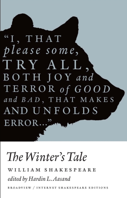 The Winter's Tale (1610, 1623) : Broadview Internet Shakespeare Editions, Paperback / softback Book