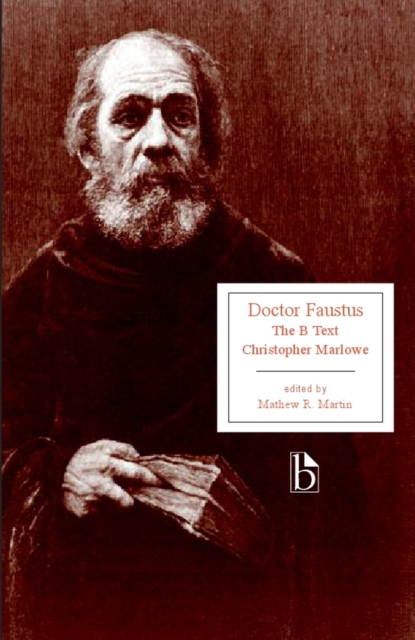 Doctor Faustus : The B Text (1616), Paperback / softback Book