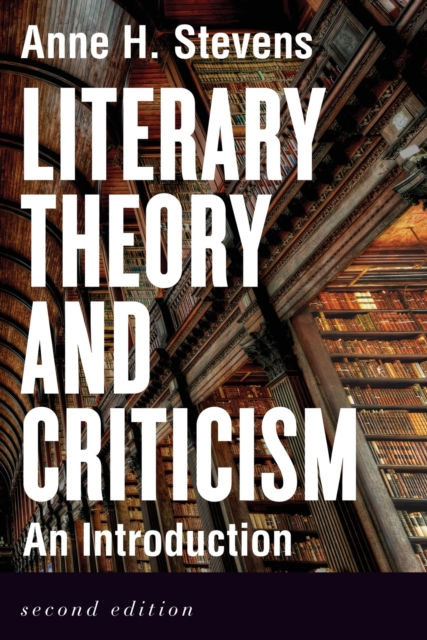Literary Theory and Criticism : An Introduction, Paperback / softback Book