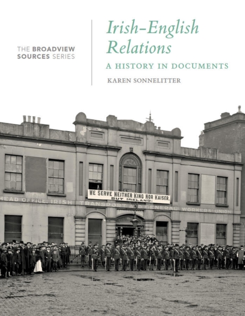 Irish-English Relations : A History in Documents, Paperback / softback Book