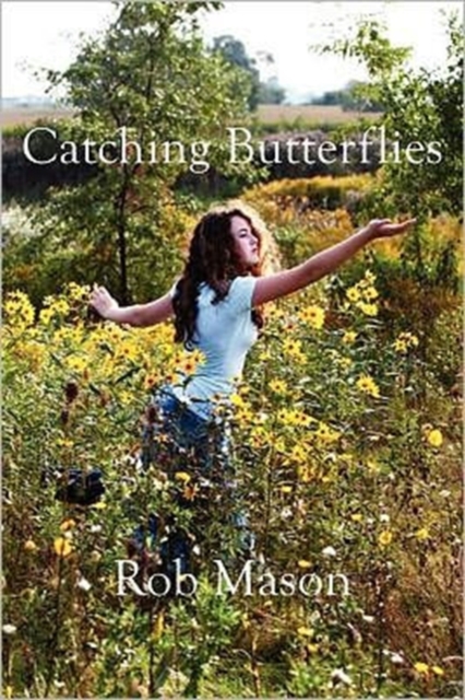Catching Butterflies, Paperback / softback Book
