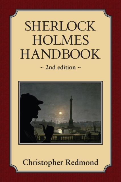 Sherlock Holmes Handbook : Second Edition, Paperback / softback Book