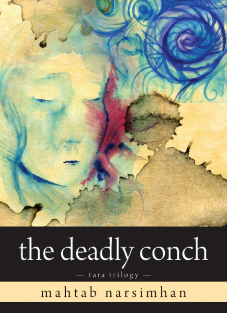 The Deadly Conch : Tara Trilogy, Paperback / softback Book