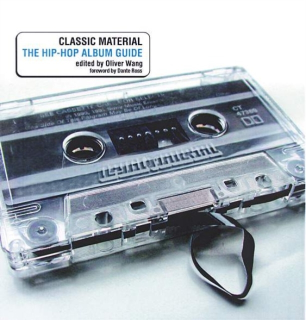Classic Material : The Hip-Hop Album Guide, PDF eBook