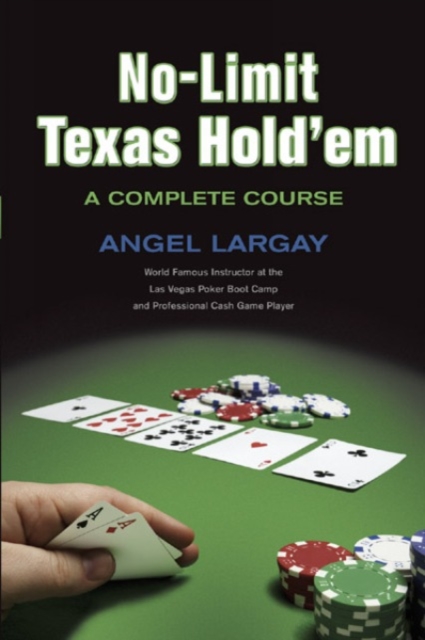 No-limit Texas Hold 'em : A COMPLETE COURSE, PDF eBook