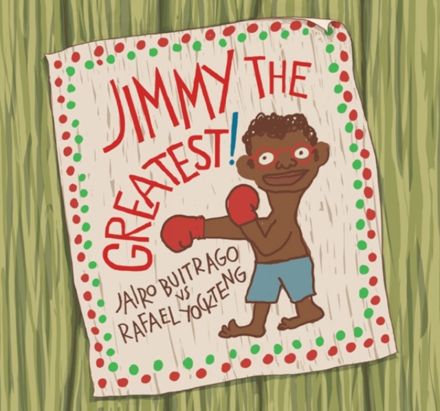 Jimmy the Greatest! /pdf, Hardback Book
