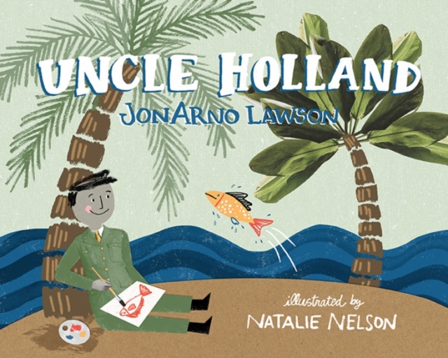 Uncle Holland, Hardback Book