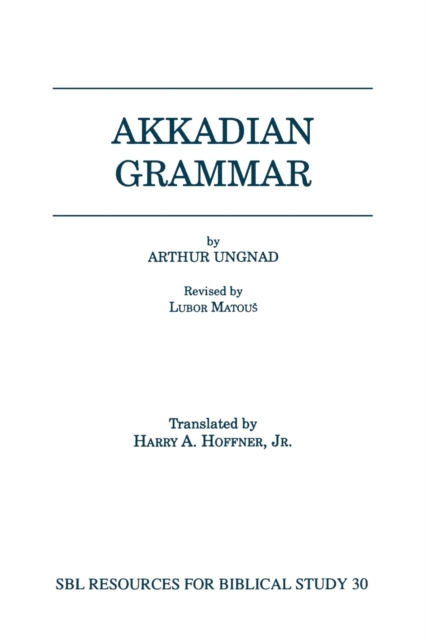 Akkadian Grammar, Paperback / softback Book