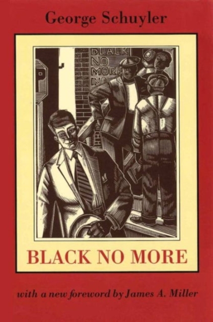 Black No More, Paperback / softback Book