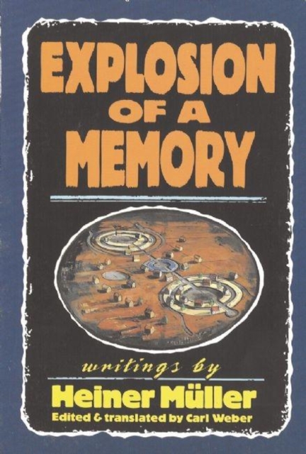 Explosion of a Memory, Hardback Book