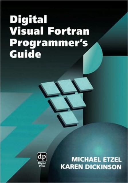 Digital Visual Fortran Programmer's Guide, Paperback / softback Book