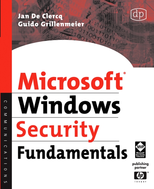 Microsoft Windows Security Fundamentals : For Windows 2003 SP1 and R2, Paperback / softback Book