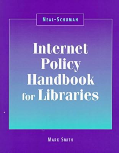 Internet Policy Handbook for Libraries, Paperback / softback Book