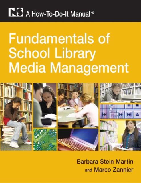 Fundamentals of School Library Media Management, Paperback / softback Book