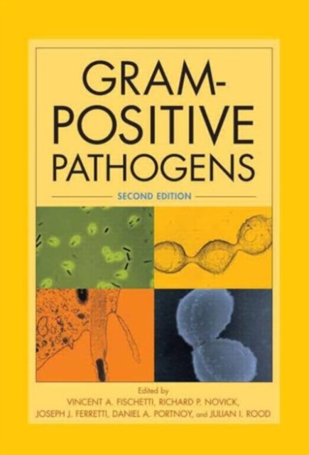 Gram-Positive Pathogens, Hardback Book