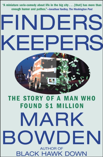 Finders Keepers : The Story of a Man Who Found $1 Million, EPUB eBook
