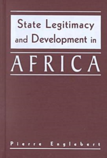 State Legitimacy and Development in Africa, Hardback Book