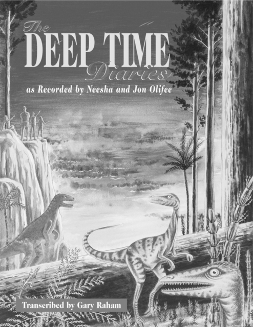 The Deep Time Diaries, Paperback / softback Book