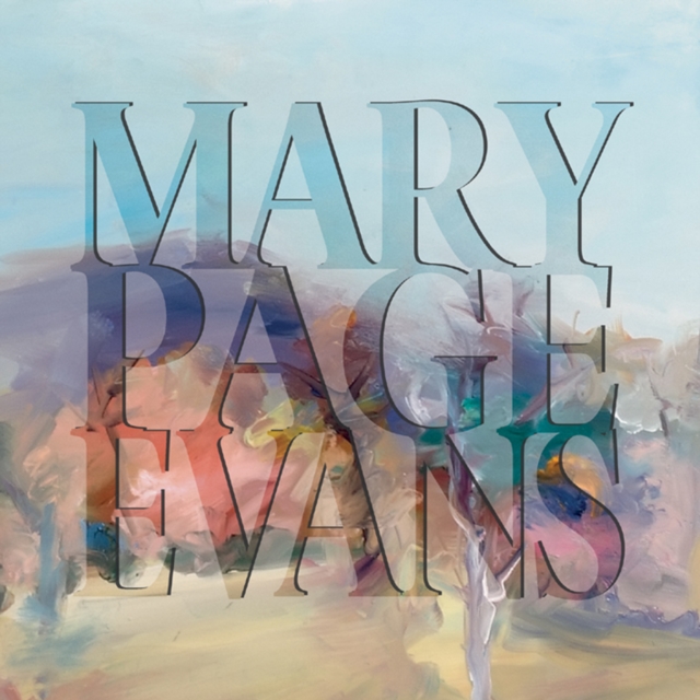 Painted Poetry: The Art of Mary Page Evans, Hardback Book